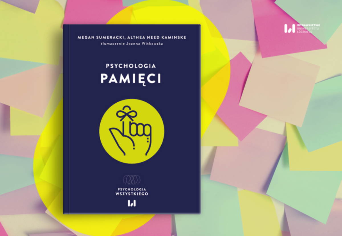 „Psychologia pamięci” - recenzja dla „Forum Akademickiego”